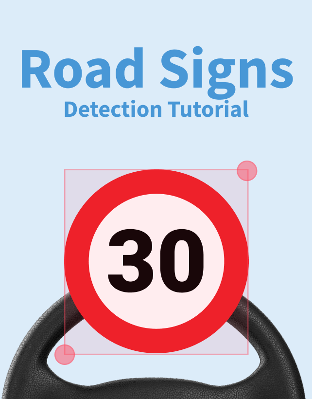 Road Signs Object Detection Tutorial